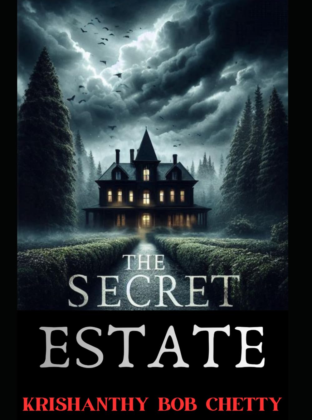 THE SECRET ESTATE: A Suspense Novel (THE SECRET LEGACY)