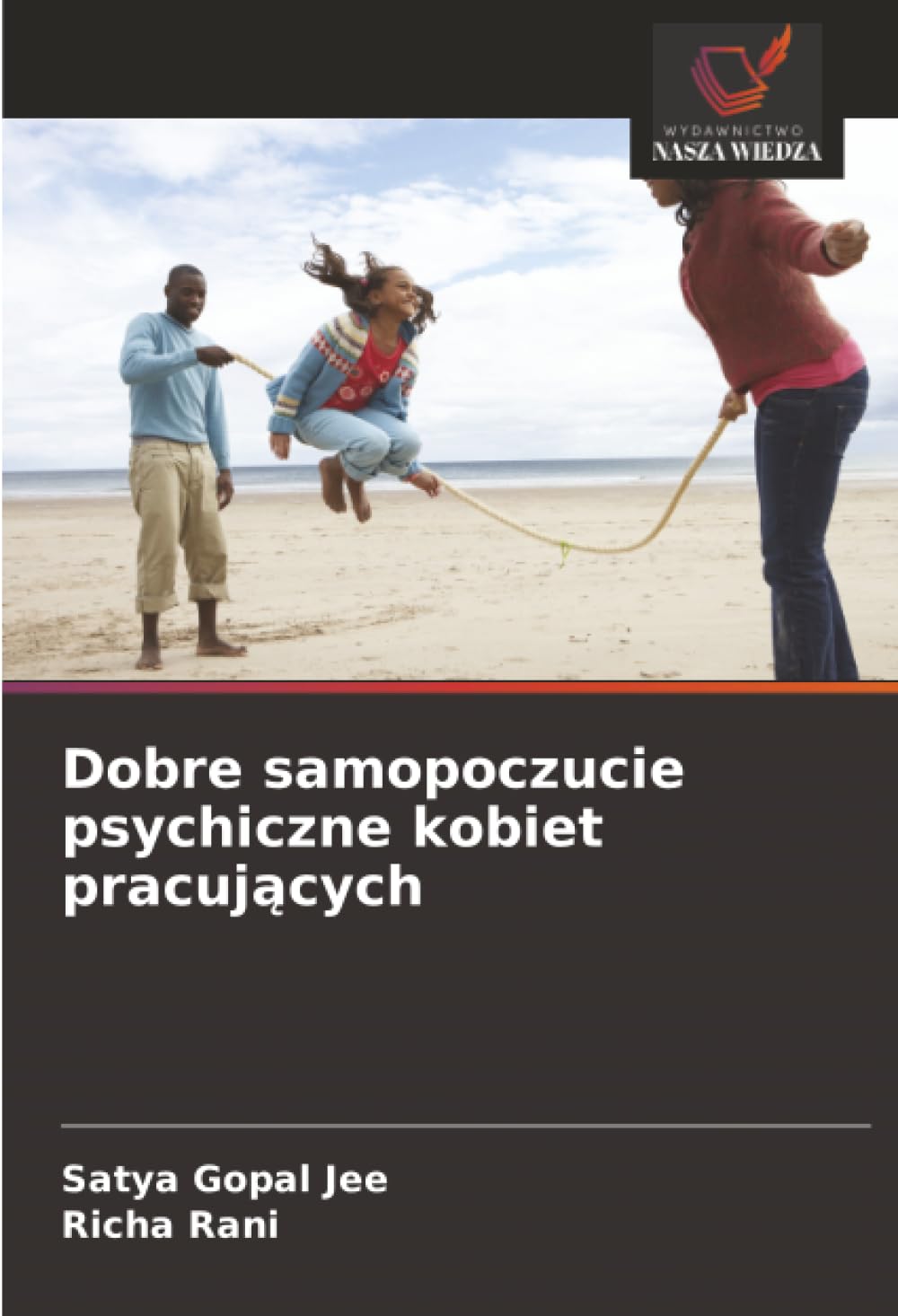 Dobre samopoczucie psychiczne kobiet pracujących
