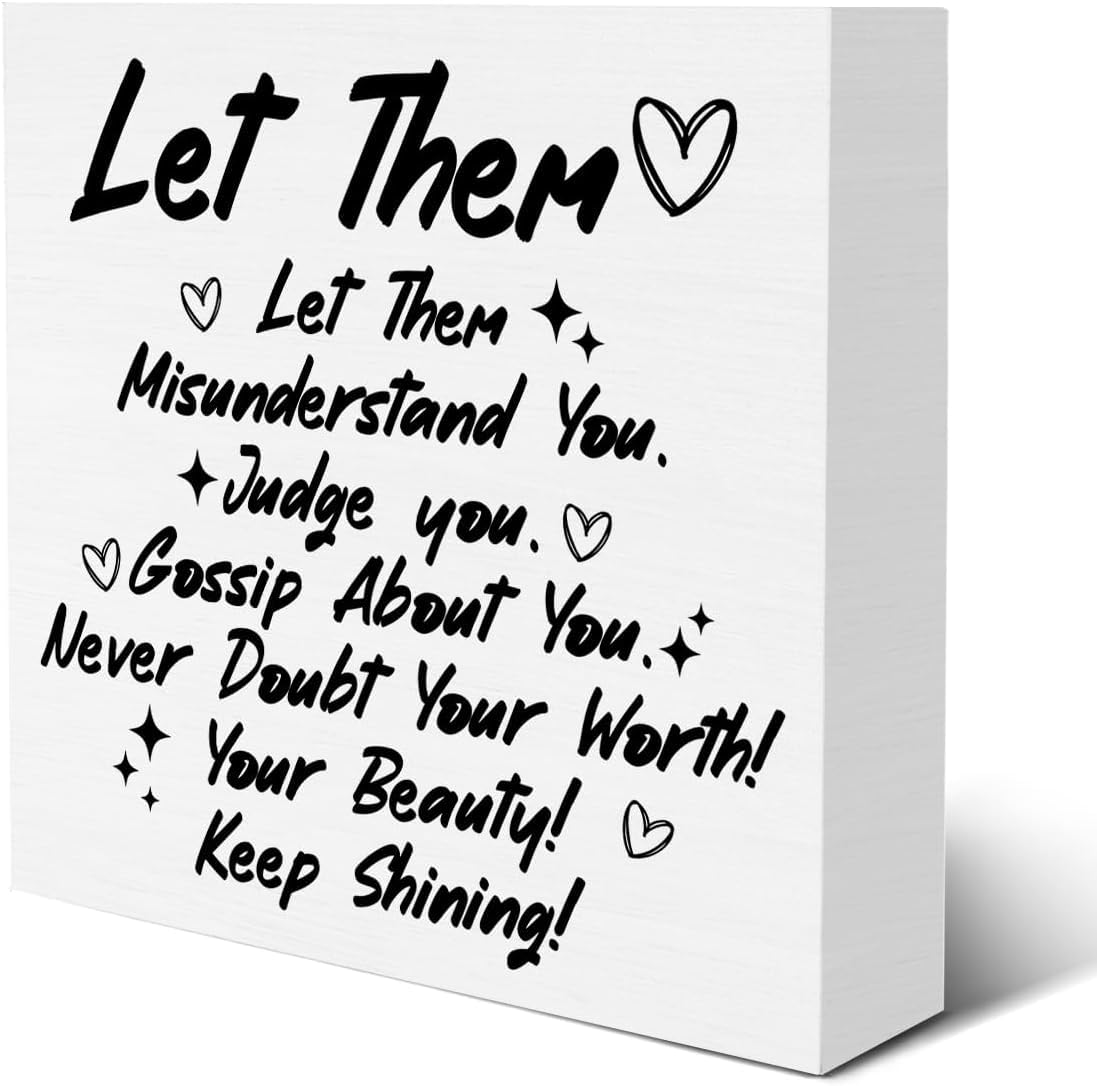 Let Them Inspirational Box Sign 7x7 Inch Rustic Desk Decor