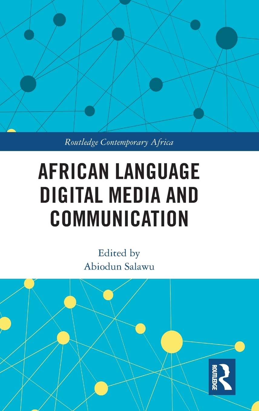African Language Digital Media and Communication (Routledge Contemporary Africa)