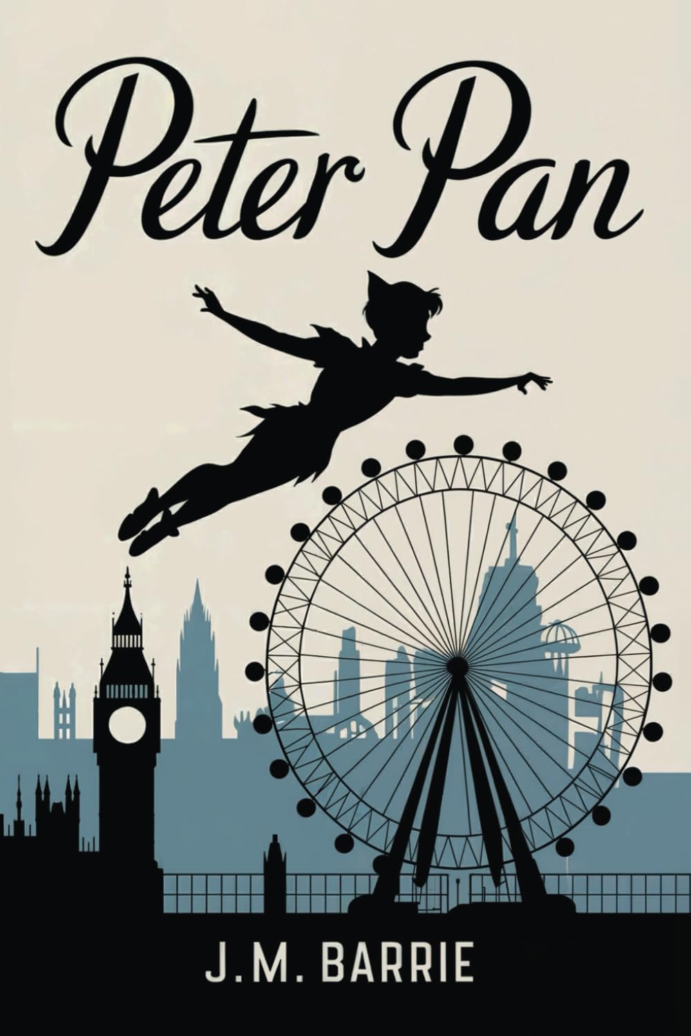 Peter Pan: The Original Childrens Fantasy Classic