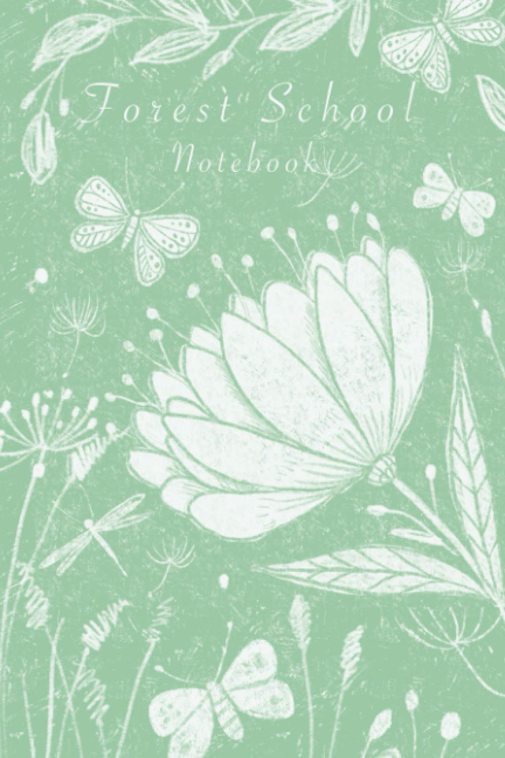 Forest School: Notebook