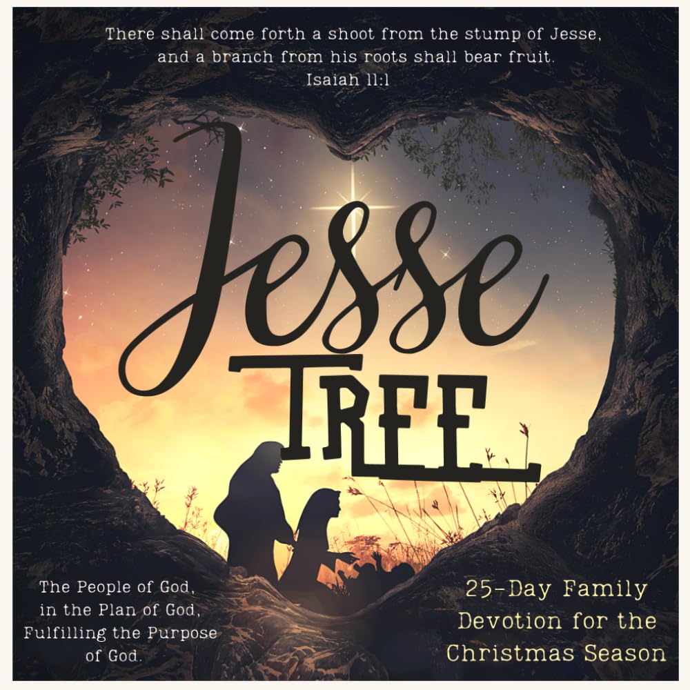 Jesse Tree: 25-Day Family Devotion