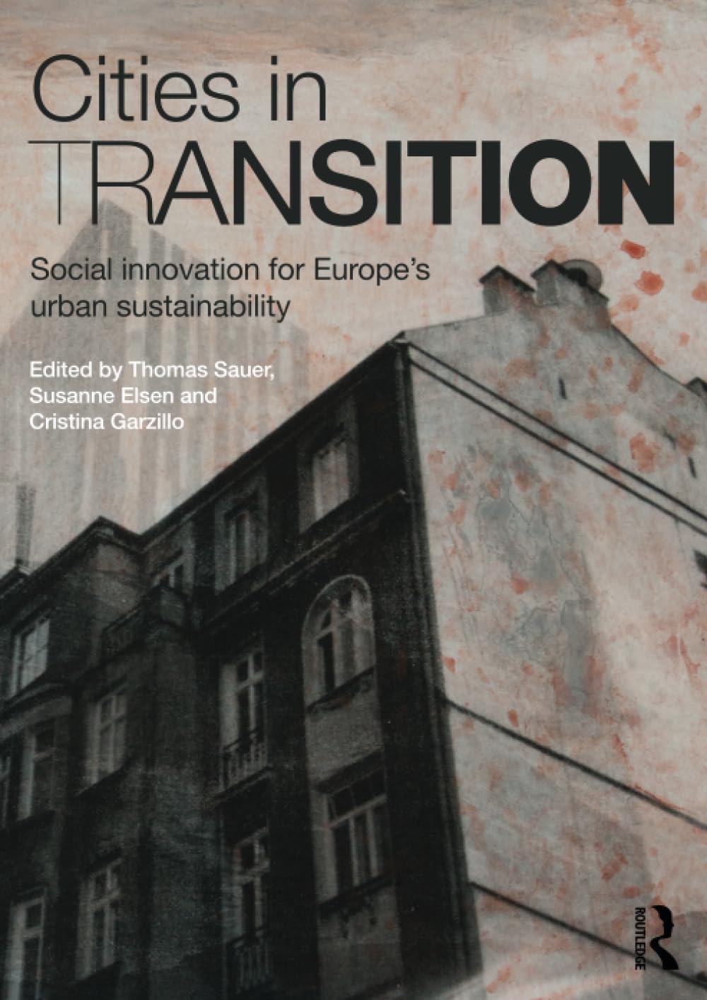 Cities in Transition essai urbanisme transition écologique et architecture