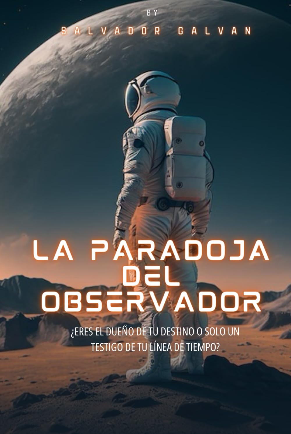 LA PARADOJA DEL OBSERVADOR: Eres el dueño de tu destino o solo testigo de tu linea de tiempo?