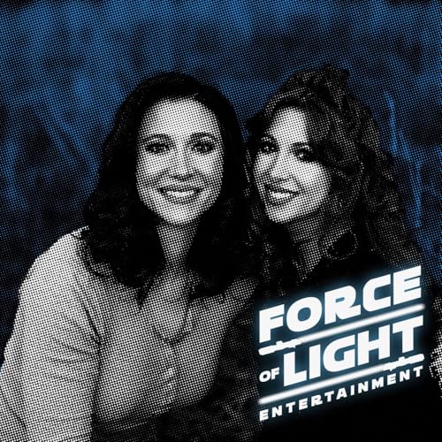 Force of Light Entertainment Podcast Por Force of Light Entertainment arte de portada