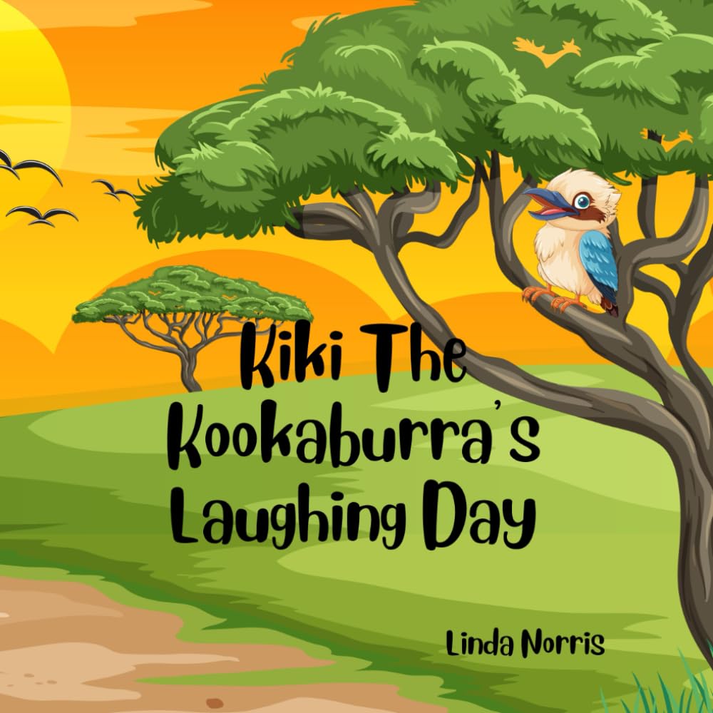 Kiki The Kookaburra's Laughing Day (Little Friend Adventures)