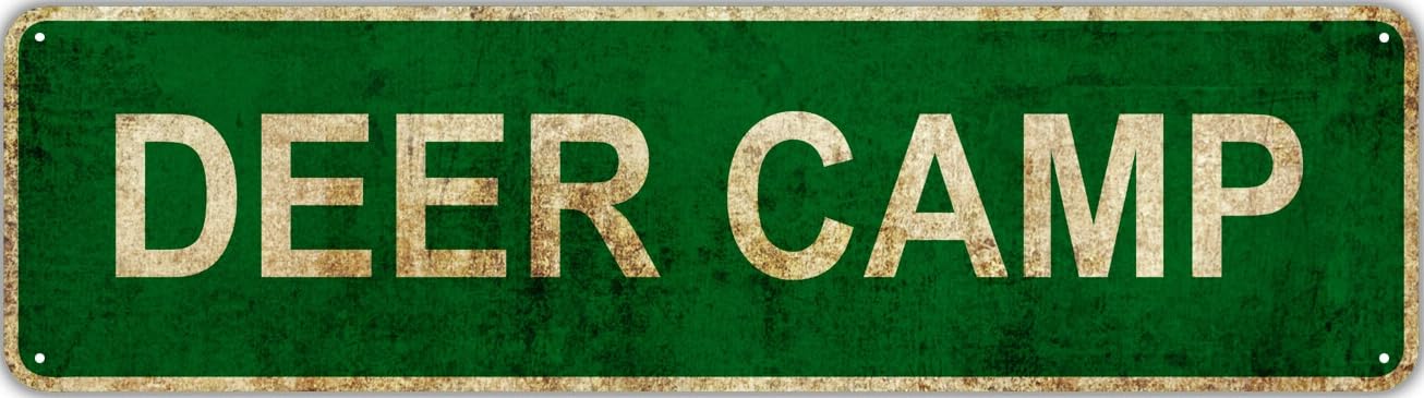 Deer Camp Vintage Sign| Garage Bar, Pub Street, Basement Décor Sign