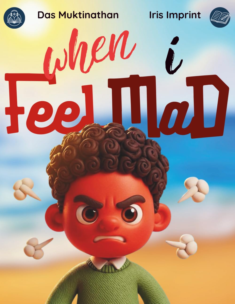 When I feel Mad