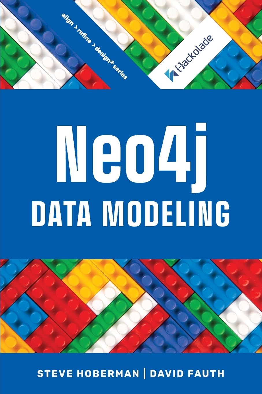 Neo4j Data Modeling: Hoberman, Steve, Fauth, David: 9781634621915 ...