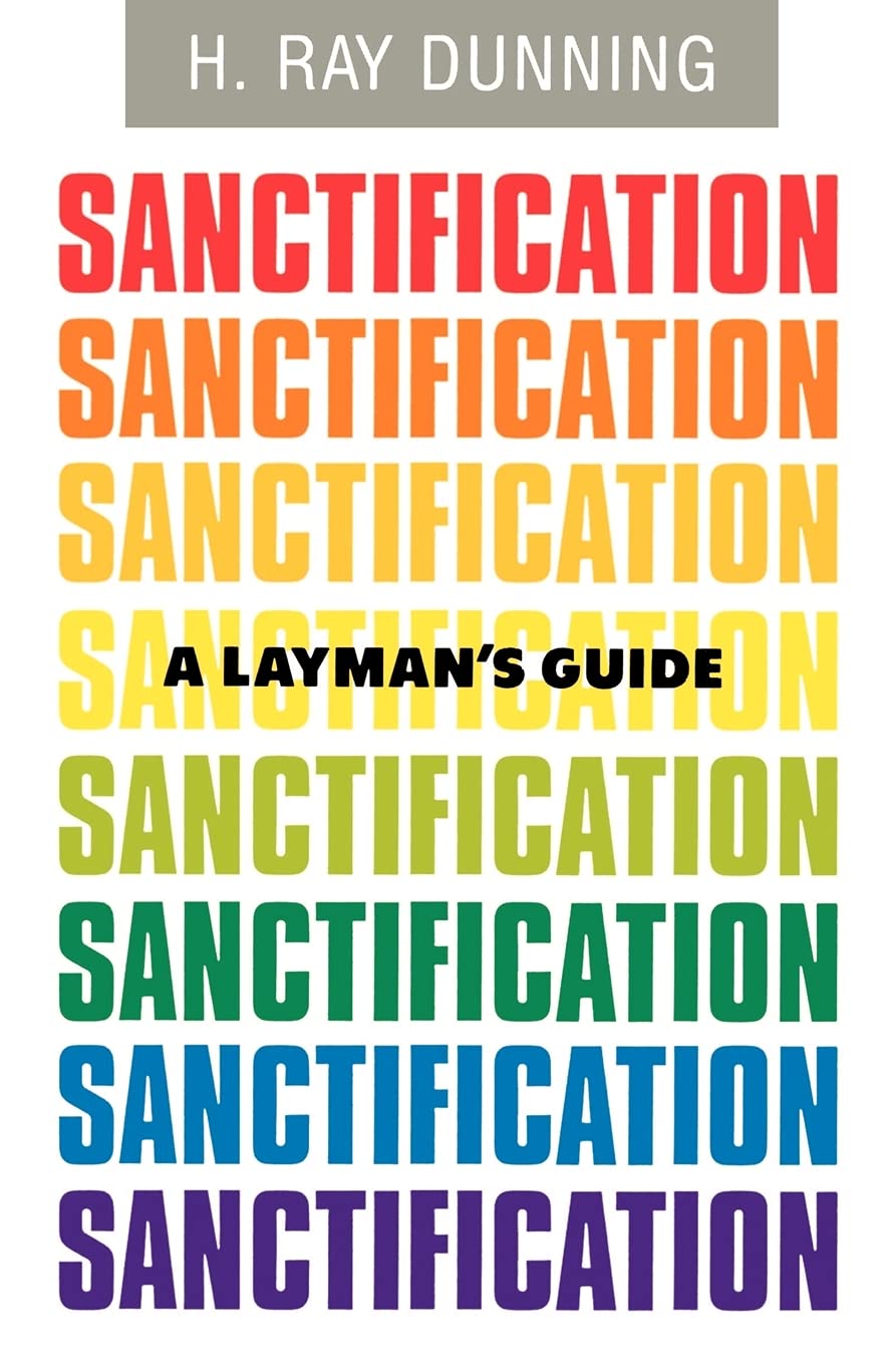 A Layman's Guide to Sanctification