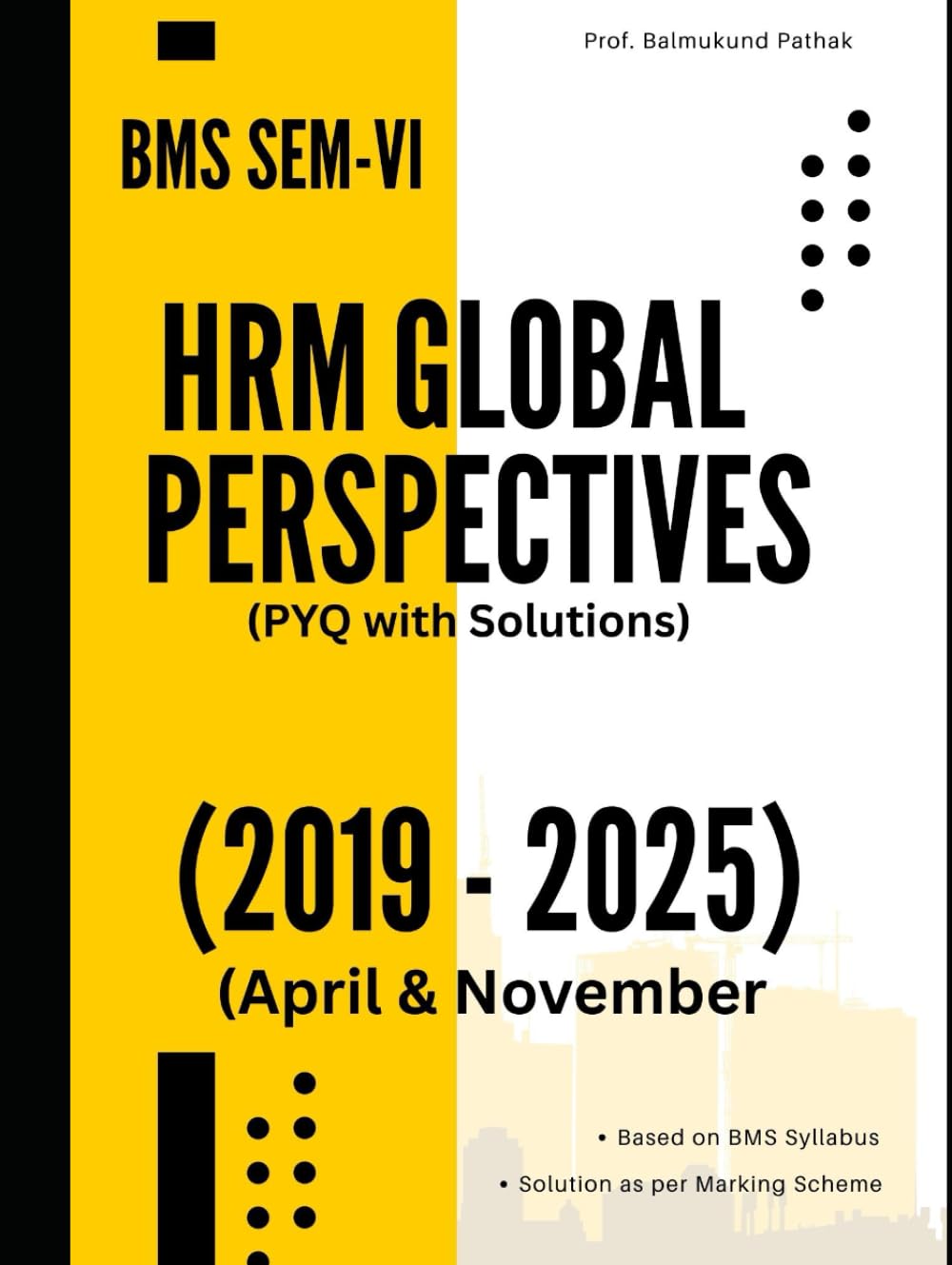 TYBMS SEM 6: Human Resource: HRM in Global Perspective: BMS Courses