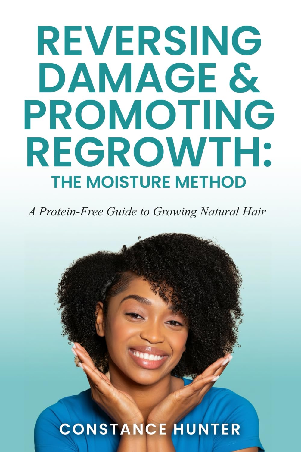 Reversing Damage & Promoting Regrowth: The Moisture Method
