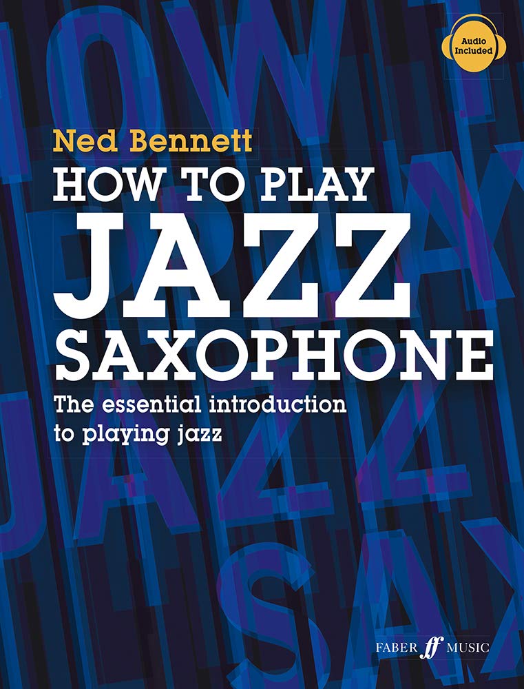 How To Play Jazz Saxophone