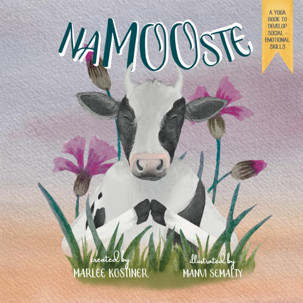 NaMOOste: A Yoga Book to Help Kids Develop Social-Emotional Skills