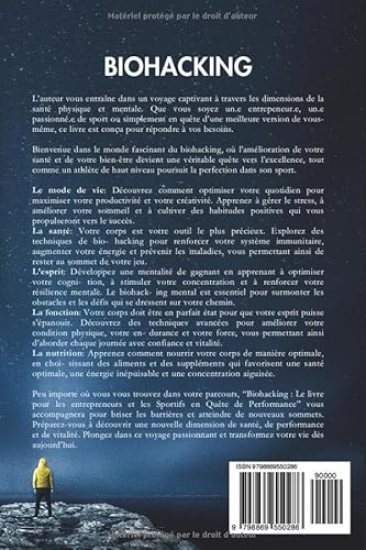 Biohacking: Le livre pour les entrepreneurs et les sportifs en quête de performance. (French Edition