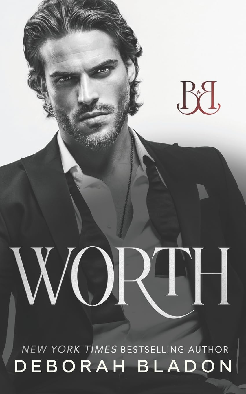 WORTH - A Novel: 2 (Bishop Burn)