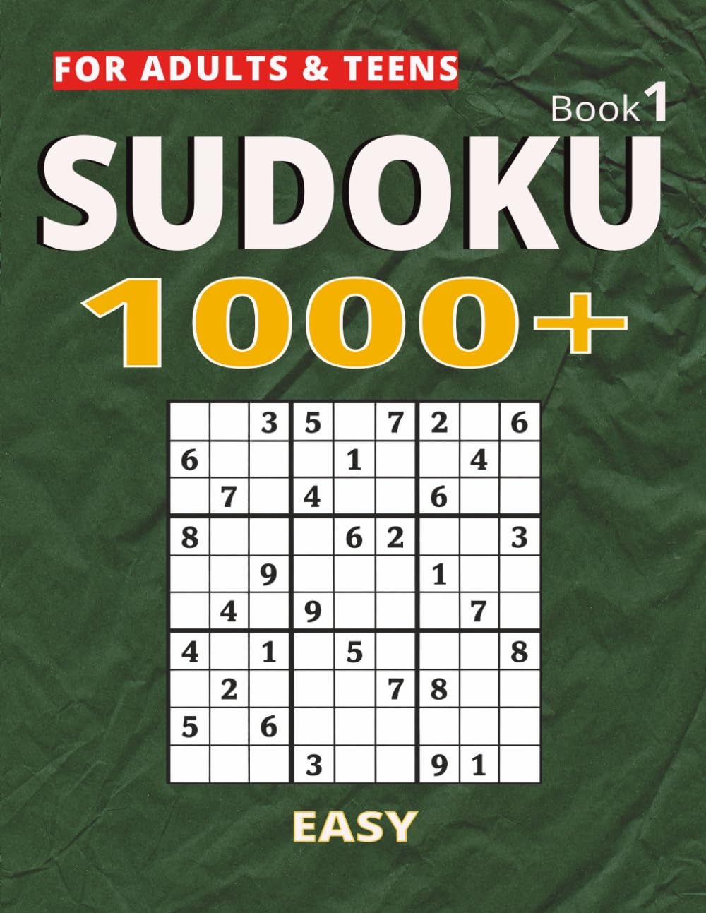 1000+ Sudoku Puzzles for Adults & teens: A Book With 1000 Sudoku Easy Puzzles for adults & teens