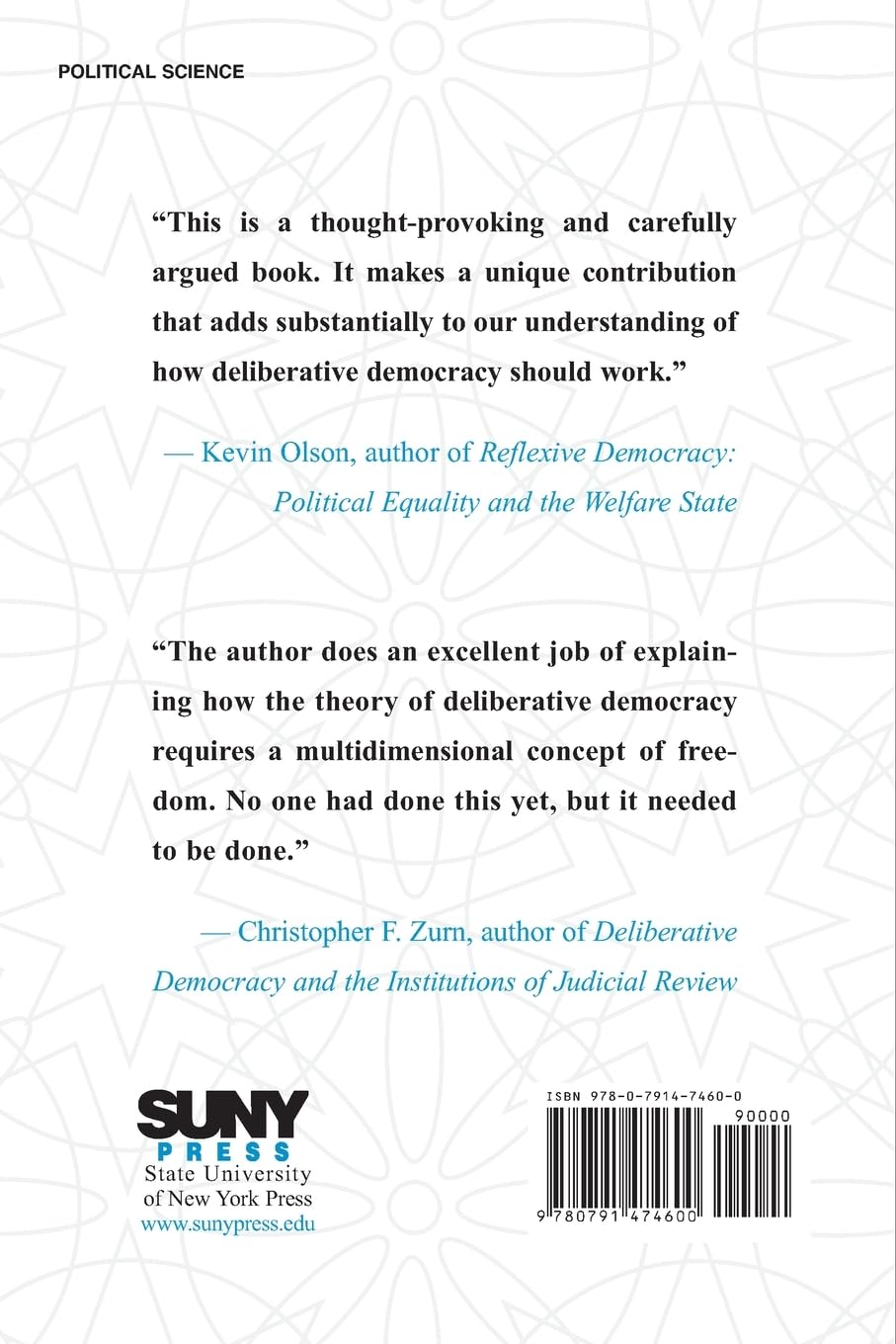 Deliberative Freedom: Deliberative Democracy As Critical Theory