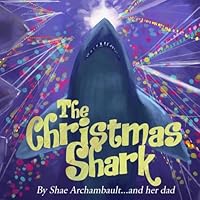 The Christmas Shark 0692976019 Book Cover