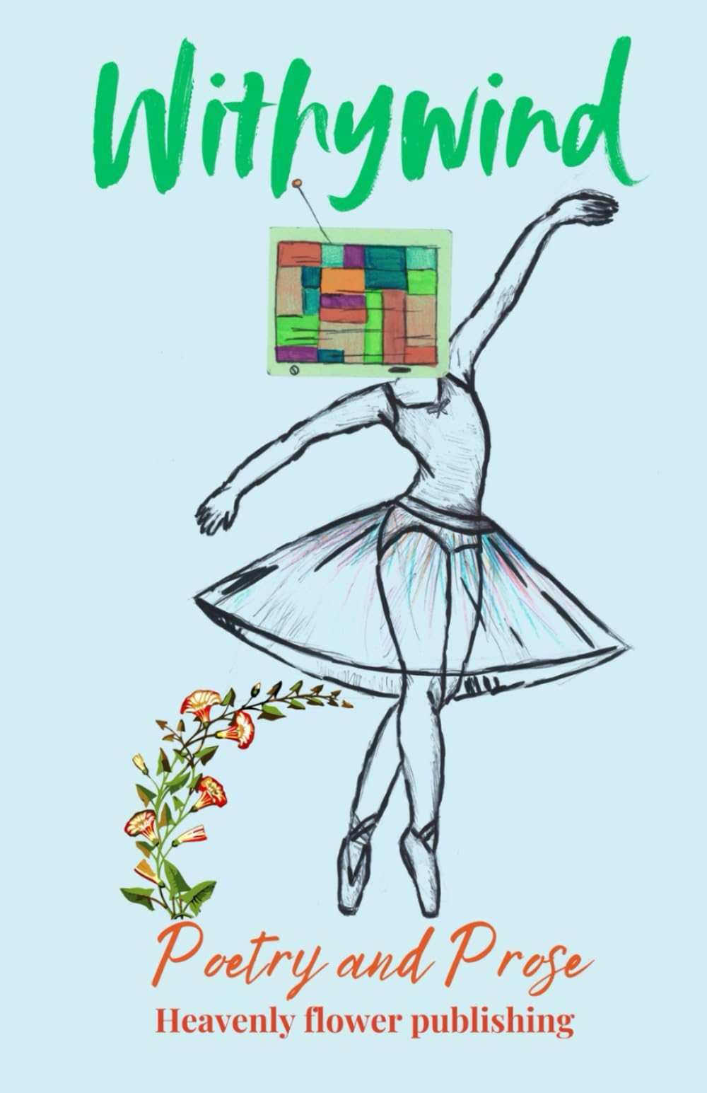 Withywind: Poetry and Prose
