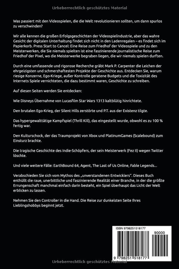 Press Start To Cancel: Eine Reise Zum Friedhof Der Videospiele Und Zu Den Meisterwerken, Die Du Niemals Gespielt Hast (High Score Bibliothek) (German Edition) image 3