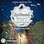 Spellbound - Magische Missetaten
