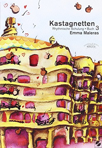Kastagnetten.Buch 3: Rhythmische schulung