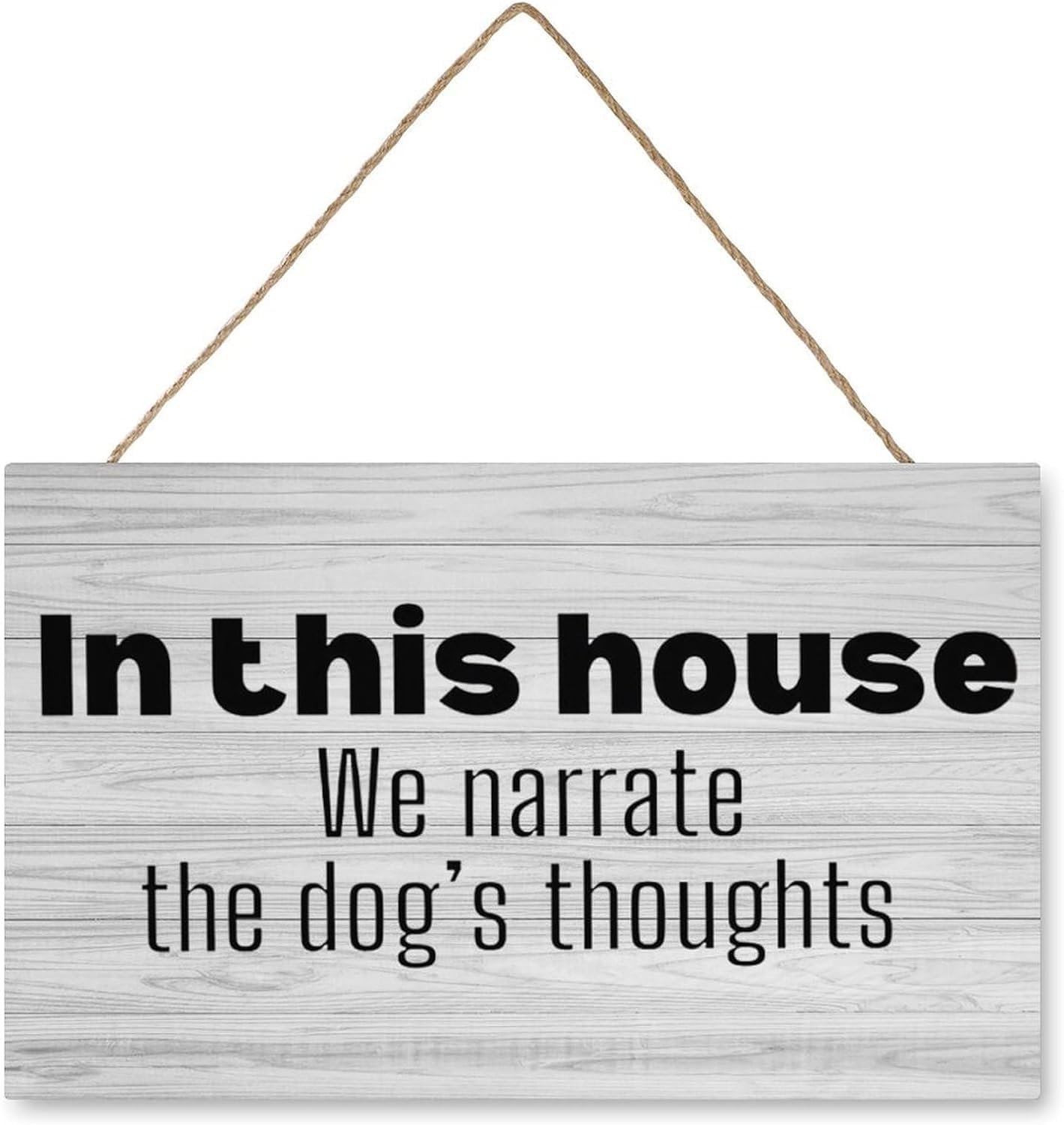 Wooden Decor Signs In This House We Narrate The Dogs Thoughts Funny Wooden Wall Decor Inspirational Home Farmhouse Kitchen Cafe Decoration 8x12 Inch