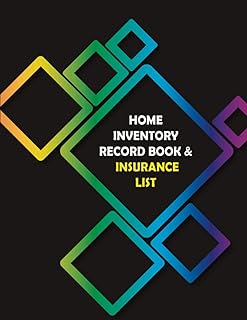 Home Inventory Book & Insurance List: Record Household Property, Warranty & Item service, Insurance List & Others. For Hom...