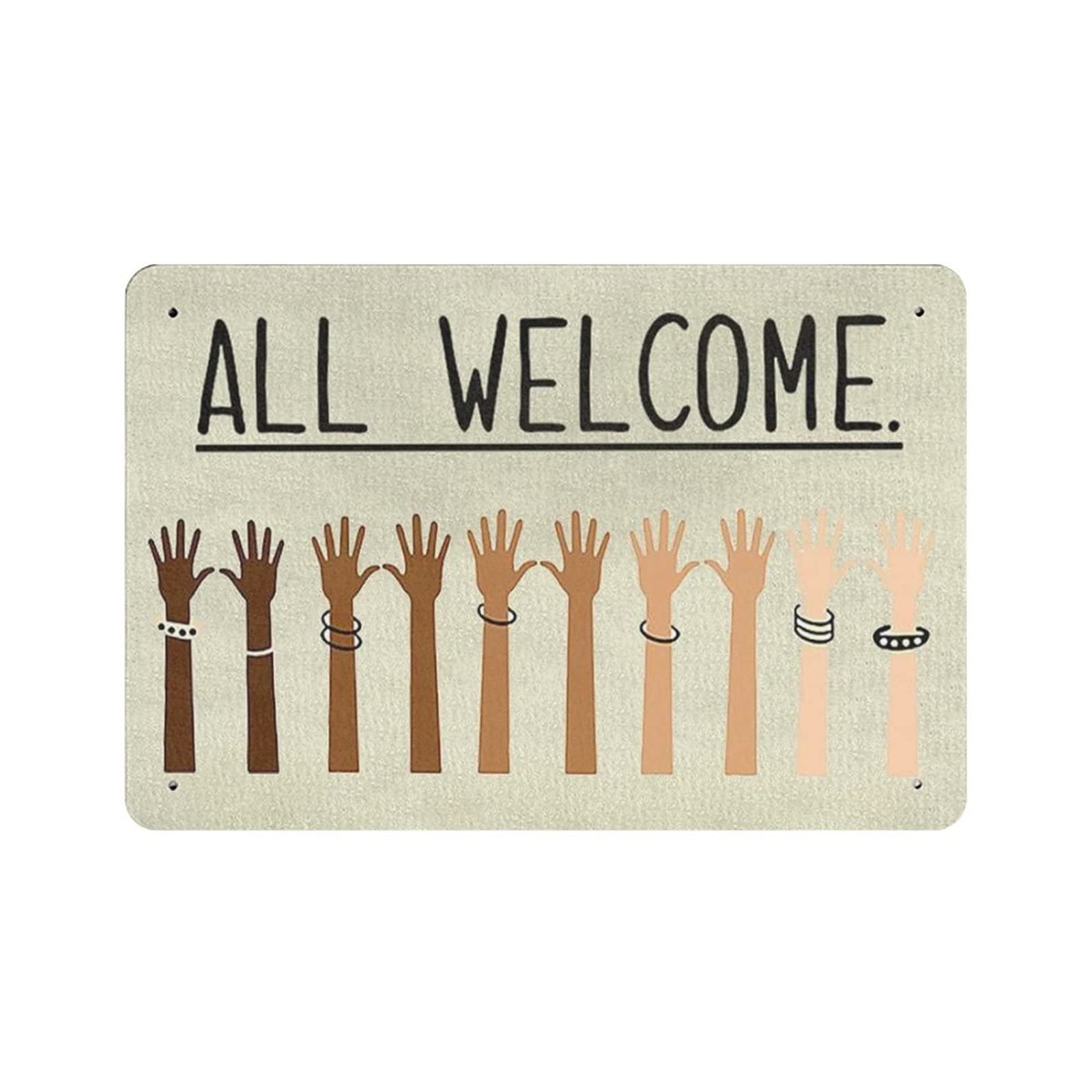 AOOEDM All Welcome Vintage Metal Tin Sign for Home Coffee Shop Office Wall Art Metal Poster Garage Decor Man Cave Sign Inspirational Quote Wall Decor