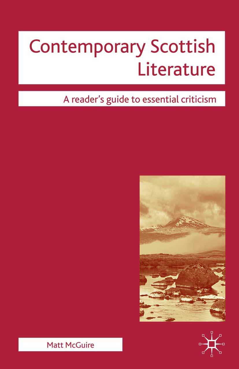 Contemporary Scottish Literature (Readers' Guides to Essential Criticism)