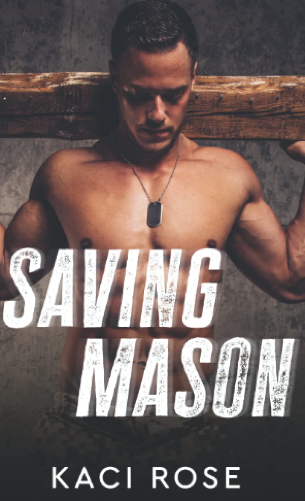 Saving Mason: Military Romance (Oakside Military Heroes)