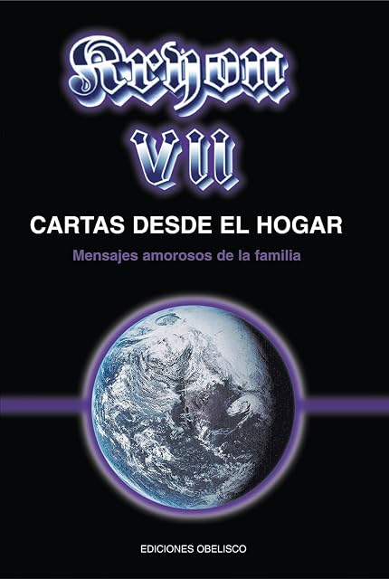 Portada de Kryon VII: Cartas Desde el Hogar Mensajes Amorosos de la Familia