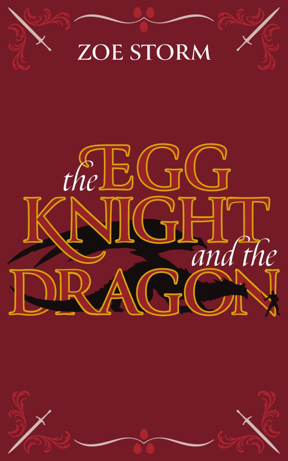 The Egg Knight and the Dragon
