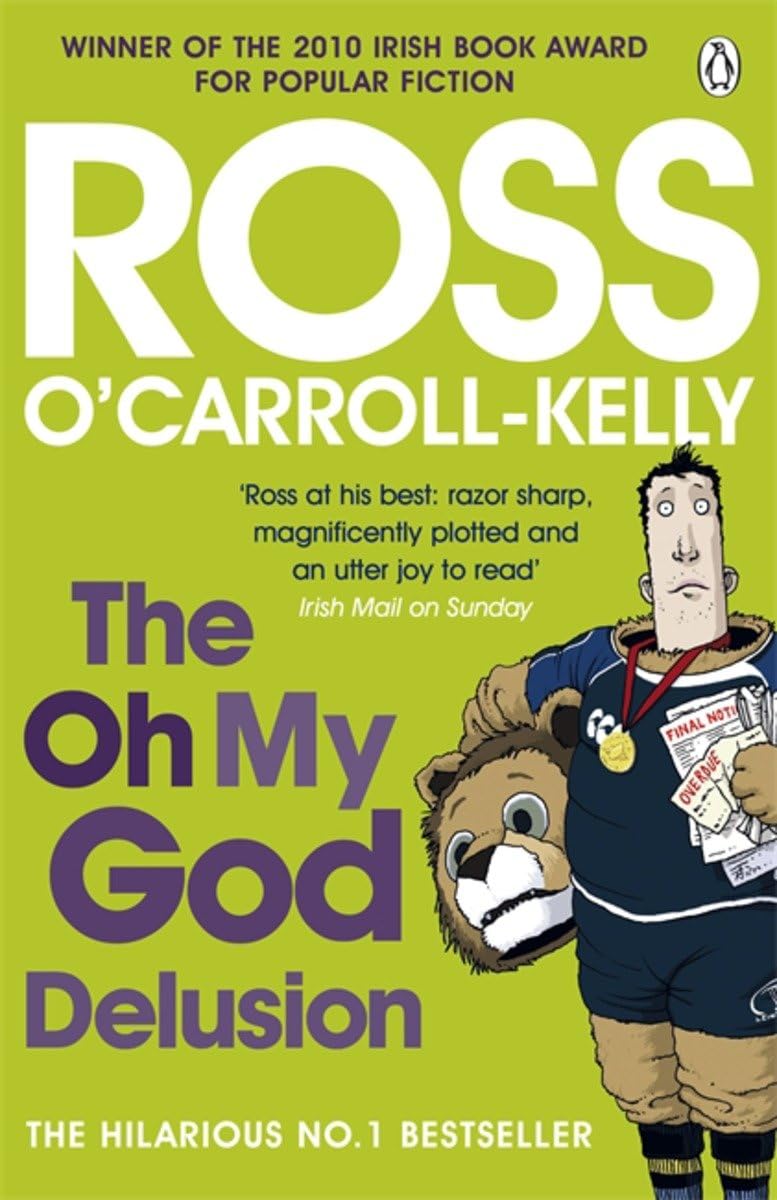 The Oh My God Delusion by Ross O'Carroll-Kelly - 9781844881765