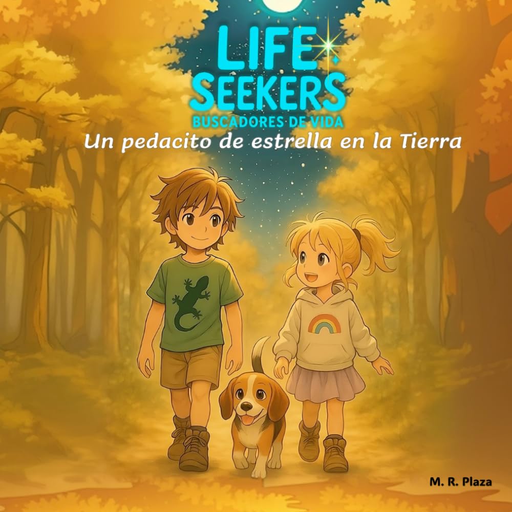 Un pedacito de estrella en la Tierra (LIFE SEEKERS)