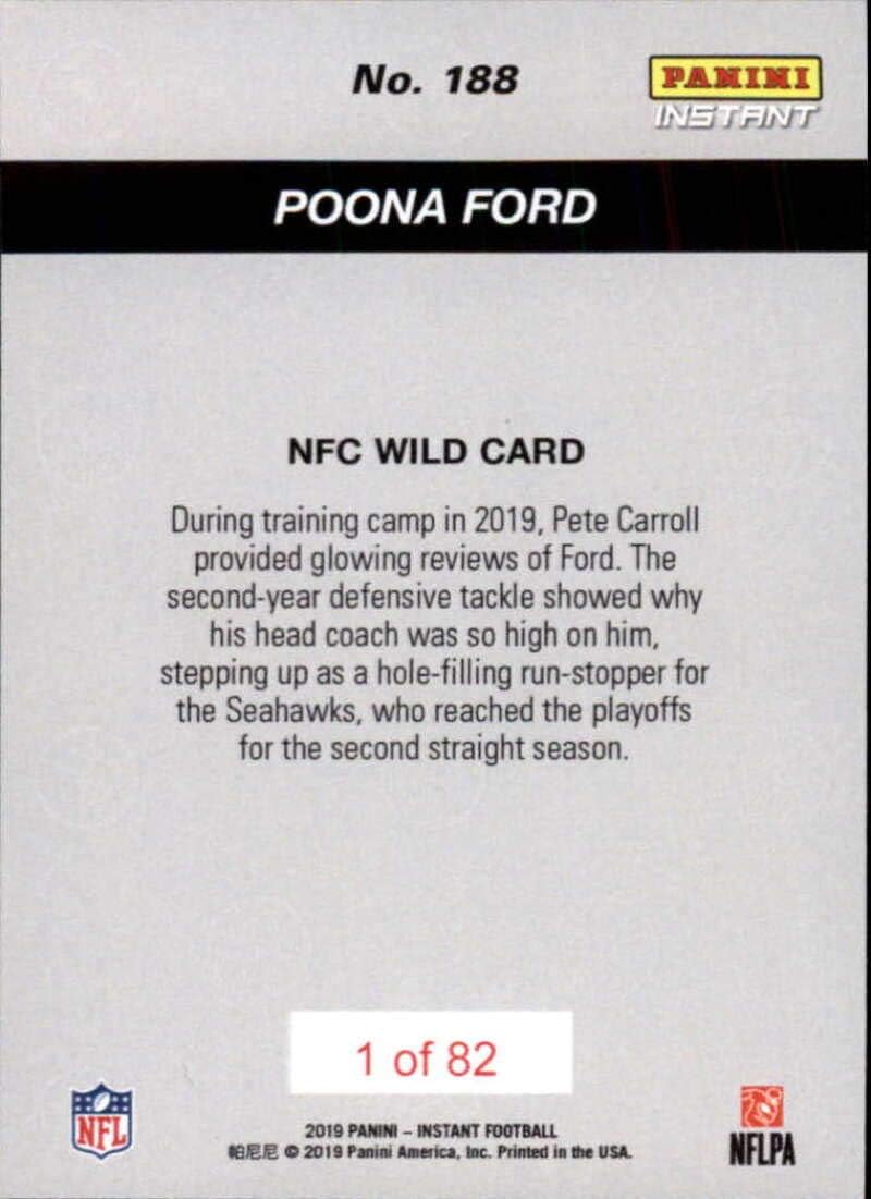 2019 Panini Instant Football Playoffs #188 Poona Ford Seattle Seahawks RC Rookie Print Run 82 NFC Wild Card Official NFL Trading Card