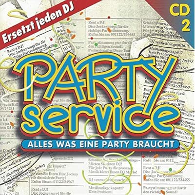 Party Service, Alles was eine Party braucht. CD2