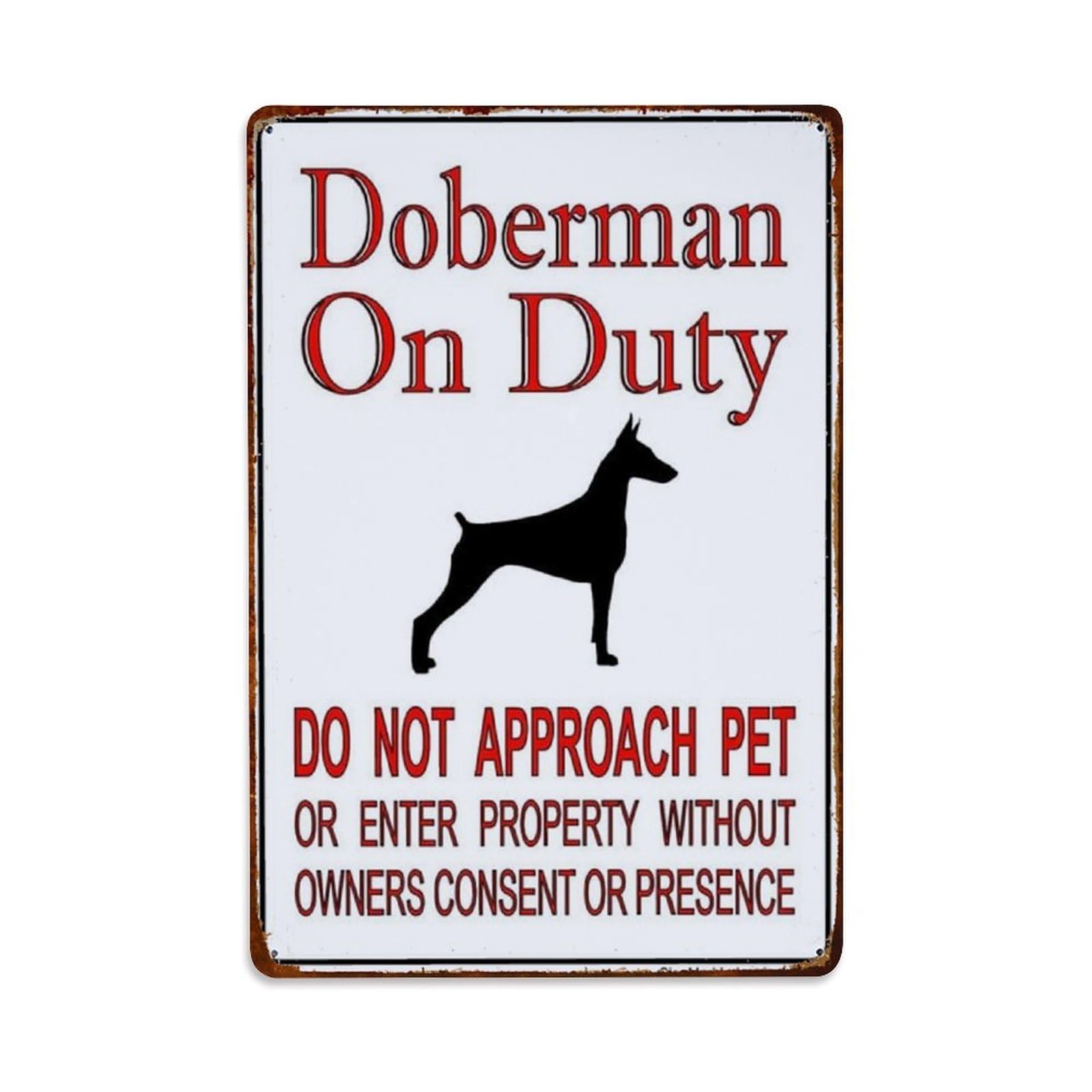 Doberman On Duty Metal Tin Sign Vintage Garden Bedroom Cafe Bar Man Cave Home Wall Decor Metal Poster 8x12 in