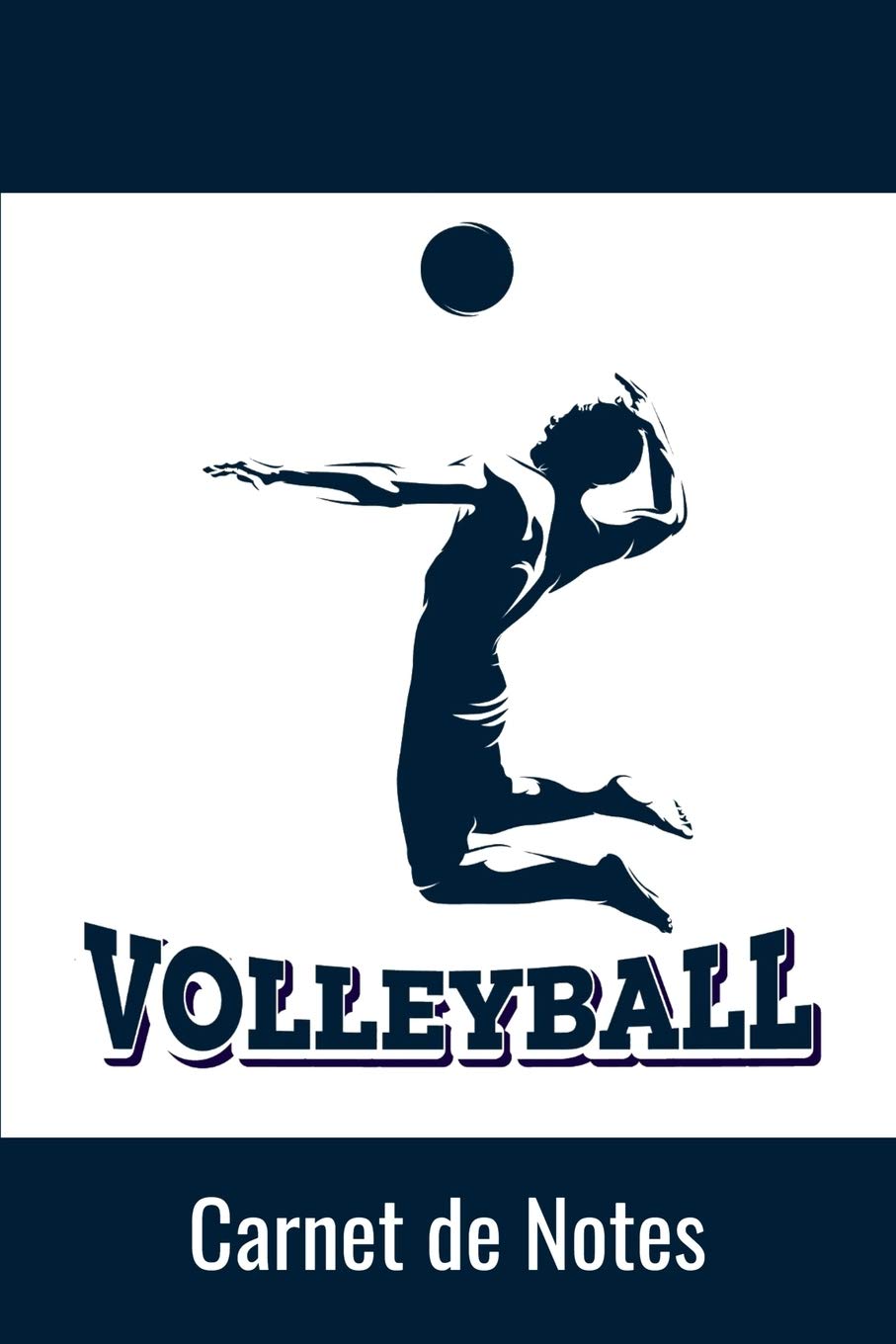 Carnet de Notes Volleyball: Sports | Journal | 120 pages lignées | A5.