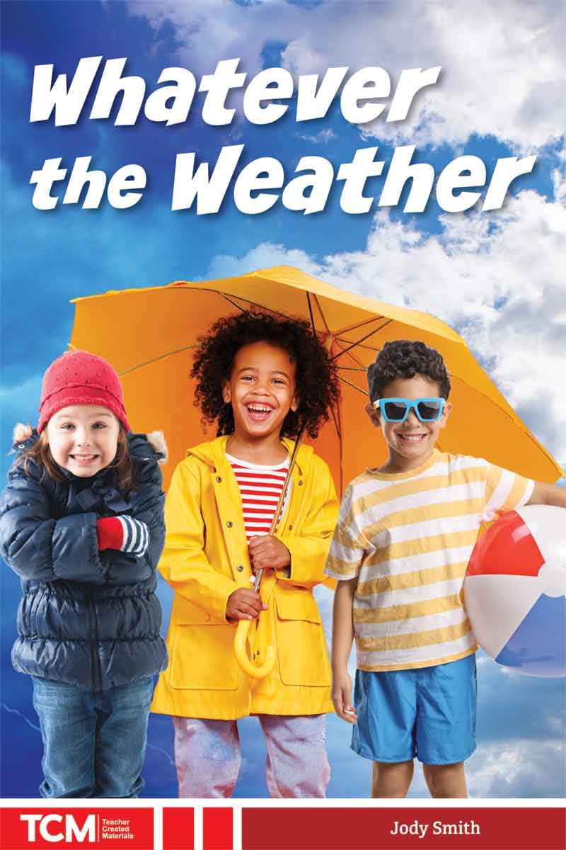 Whatever the Weather