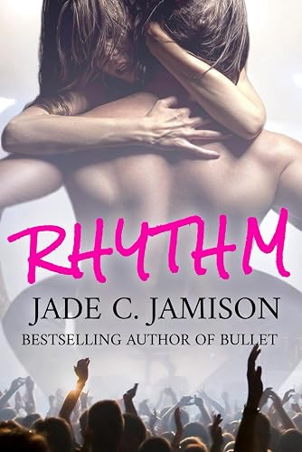 Rhythm: a small town steamy contemporary rockstar romance: 3