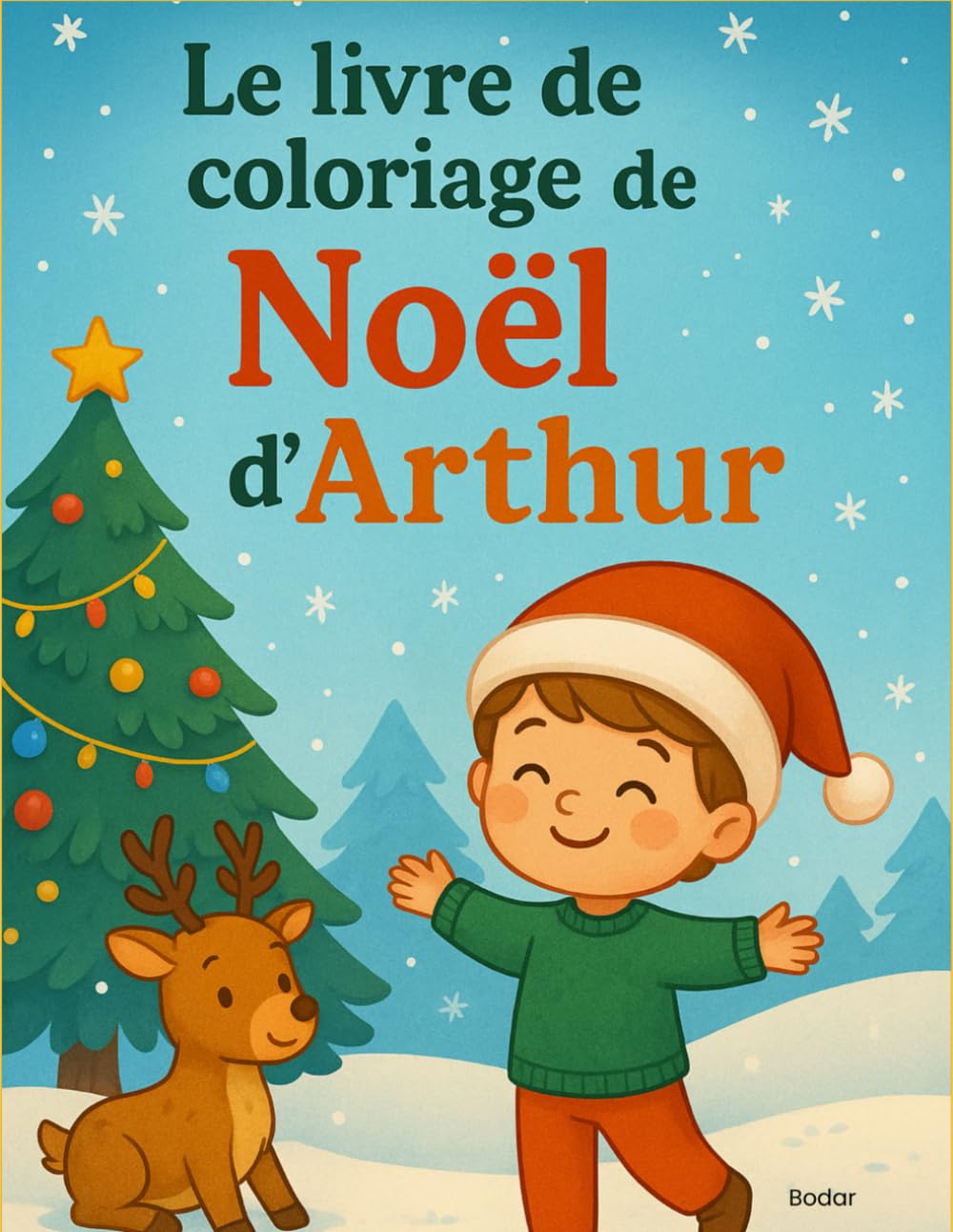 LE LIVRE DE COLORIAGE DE NOËL DE ARTHUR