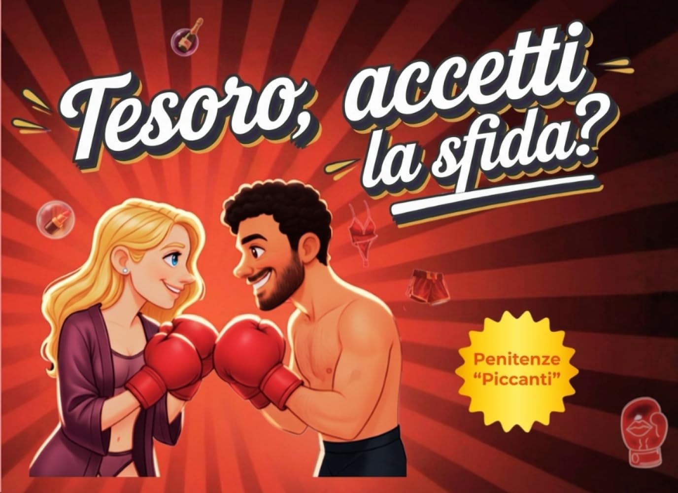 Tesoro, accetti la sfida?: 50 sfide per ridere, stare insieme e riaccendere la passione