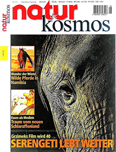 Natur und Kosmos. 6/ 1999. Titelthema: Serengeti