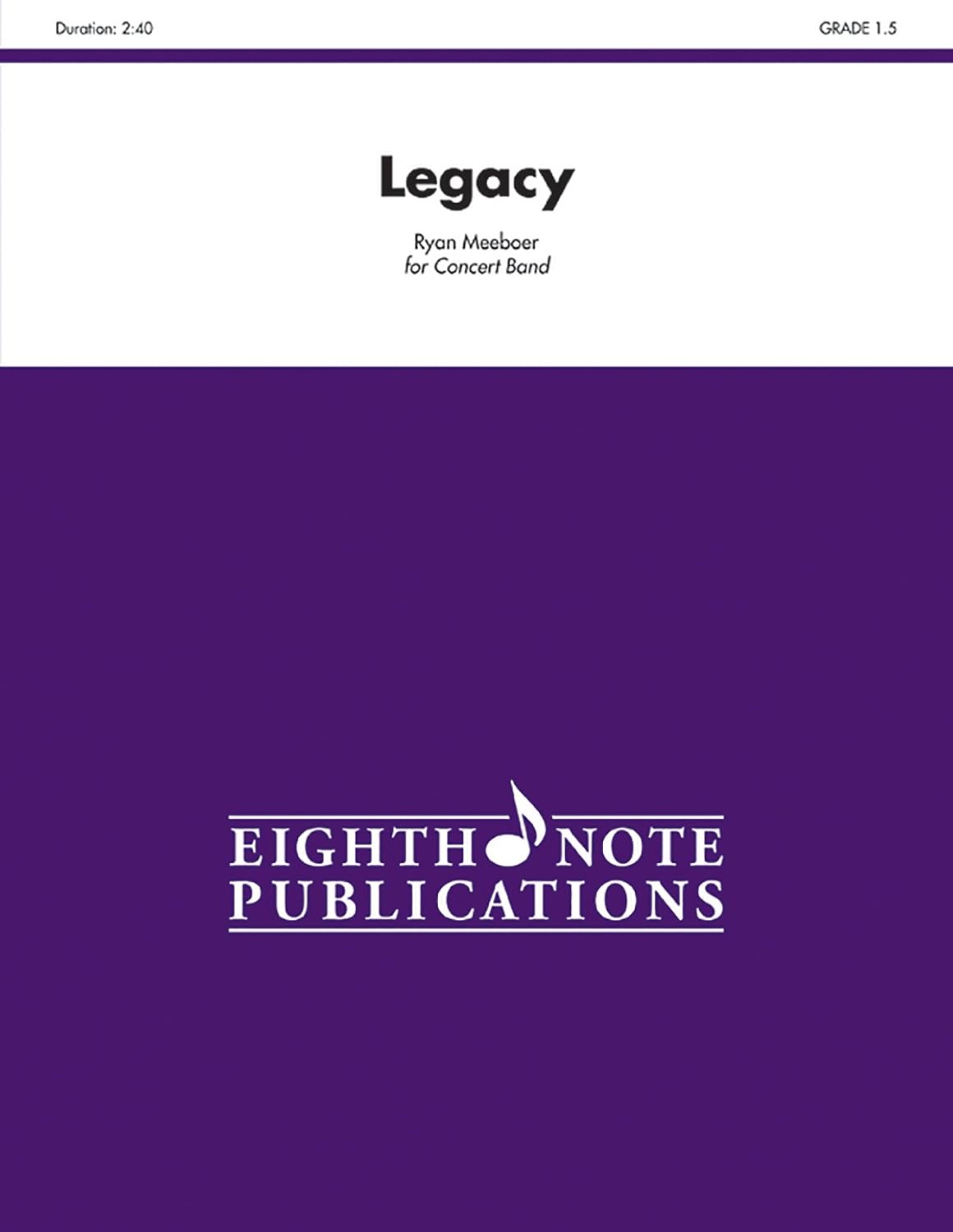 Legacy: Conductor Score & Parts (Eighth Note Publications)      Paperback – March 1, 2010