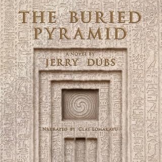 The Buried Pyramid Audiolibro Por Jerry Dubs arte de portada