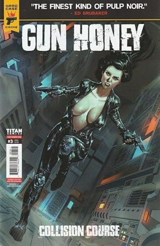 Gun Honey: Collision Course 3D VF/NM ; Titan comic book | Hard Case Crime