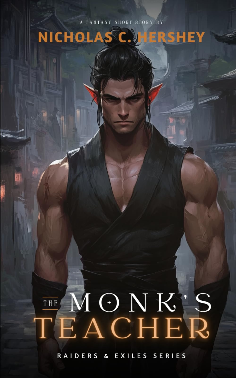 The Monk's Teacher (Raiders and Exiles)